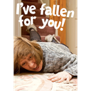 DM I'VE FALLEN FOR YOU CARD