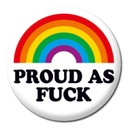 DM PROUD AS FUCK LGBTQ BADGE 