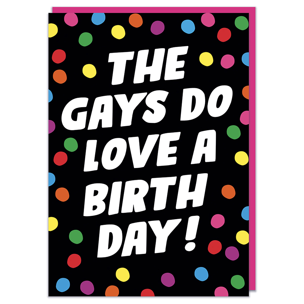 DM GAYS LOVE A BDAY CARD