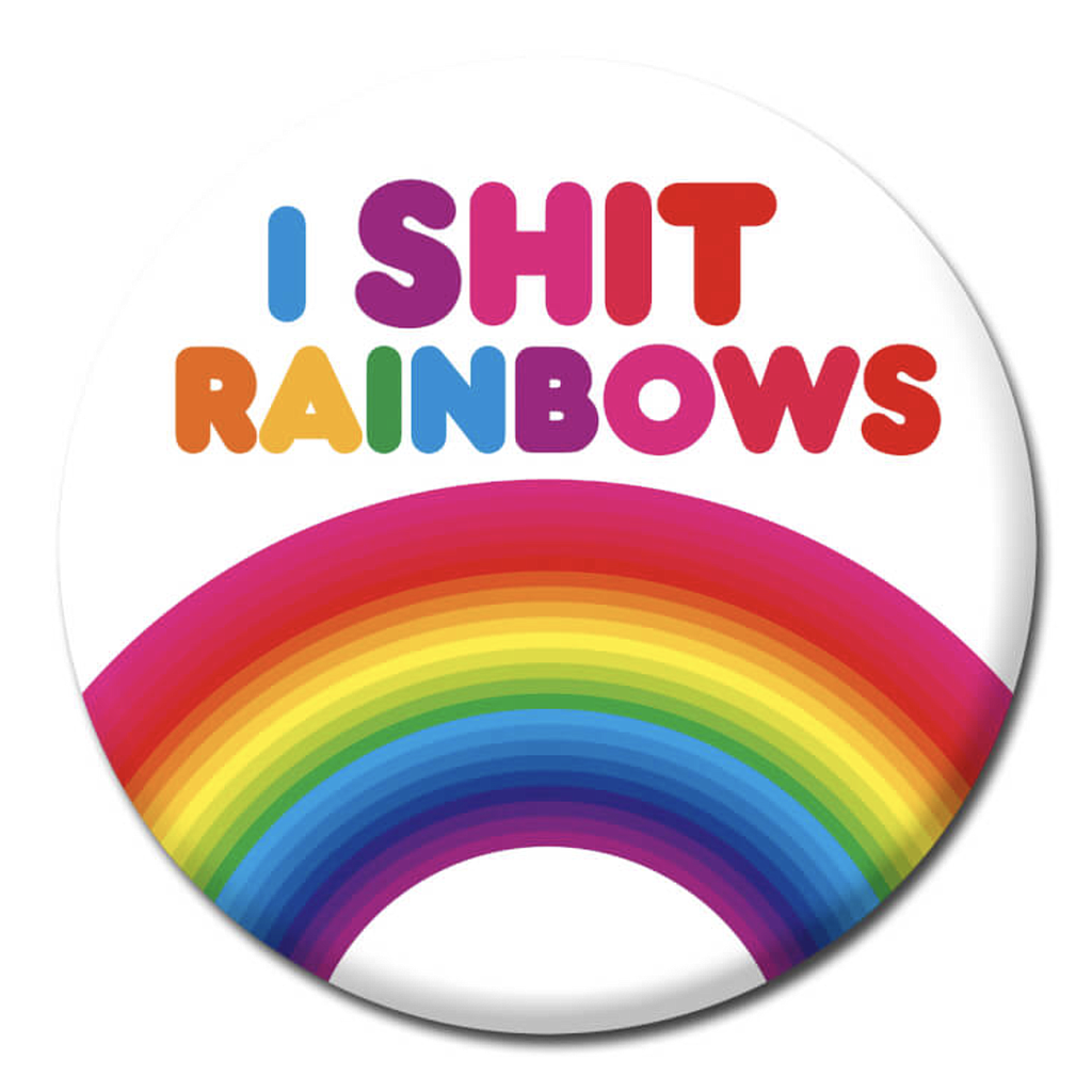 DM I SHIT RAINBOWS BADGE