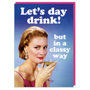 DM LETS DAY DRINK CARD