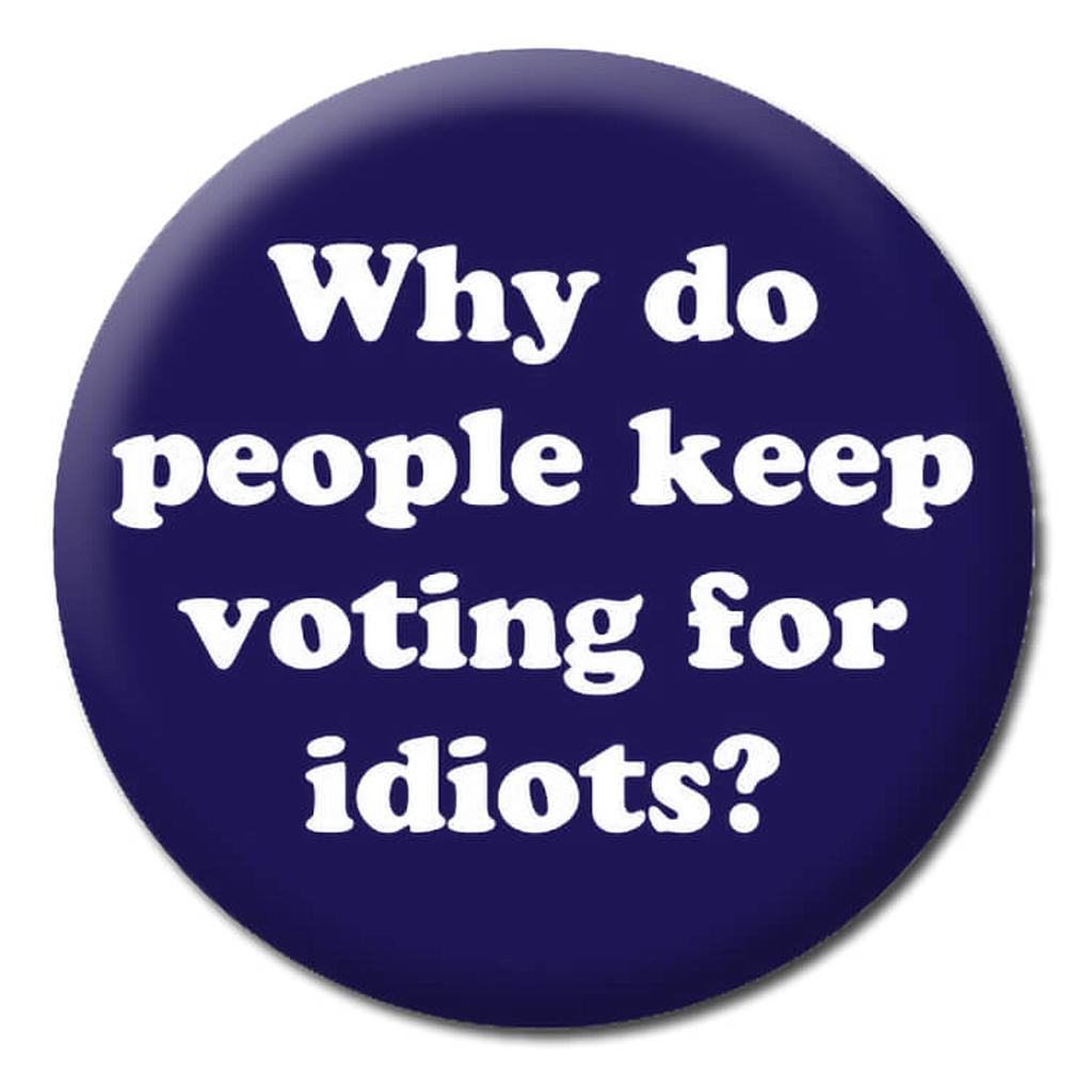 DM VOTING FOR IDIOTS BADGE