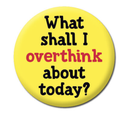 [2100000318063] DM WHAT SHOULD I OVERTHINK  BADGE