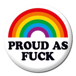 [2100000324842] DM PROUD AS FUCK LGBTQ BADGE 