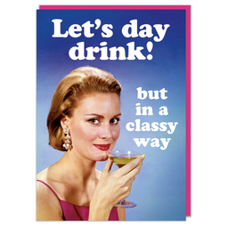 [2100000361281] DM LETS DAY DRINK CARD