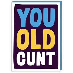 [2100000386628] DM YOU OLD CUNT CARD