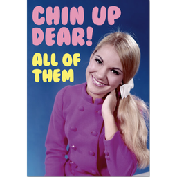 [2100000208470] DM Chin Up Dear Funny Birthday Card